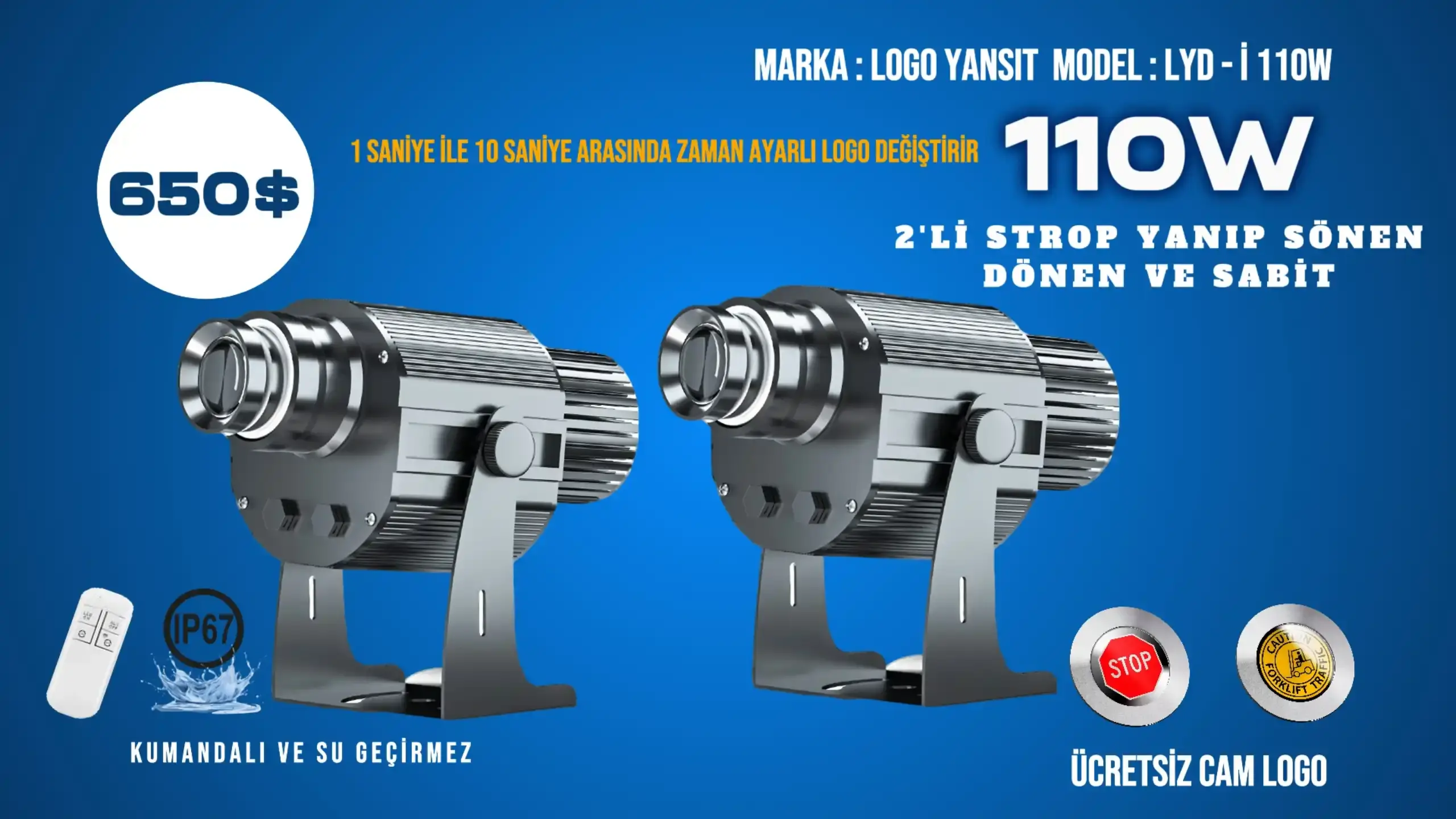 Strop Yanıp Sönen LYD-i110W Logo Projektör | Maksimum Güç ve Görünürlük